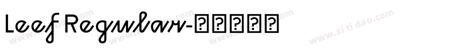 Leef Regular字体转换